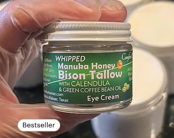 CALENDULA and Green Coffee Bean EYE cream with Manuka Honey & Bison Whipped Tallow Eye Cream with 850+MGO Manuka Honey, Grass fed 2 oz jar