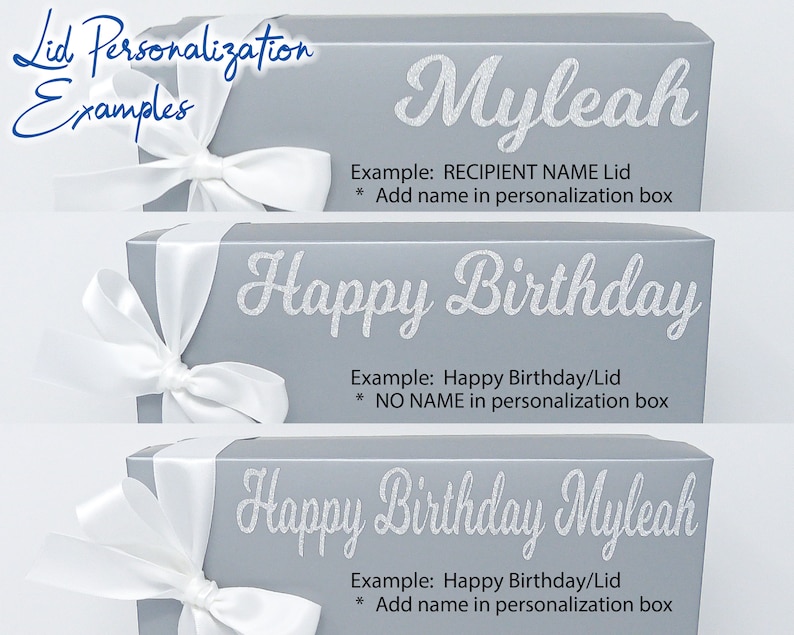 May include: Three grey gift boxes with white ribbon and bow closures. The lids feature examples of personalisation, including the name "Myleah" and the phrase "Happy Birthday." Text on the boxes provides instructions for personalisation.