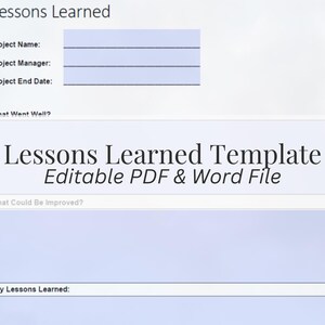Könnte beinhalten: Eine Lessons Learned Vorlage mit Feldern für Projektname, Projektmanager und Enddatum sowie Abschnitten für Erfolge, Verbesserungsmöglichkeiten und wichtige Erkenntnisse, verfügbar als bearbeitbare PDF- und Word-Datei.