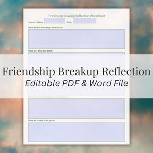 Hoja de trabajo para el duelo por la pérdida de una amistad / Reflexión sobre la ruptura de una amistad / Sanación tras la pérdida de una amistad (Descarga en PDF y DOCX)