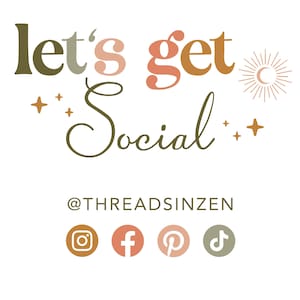 May include: Let's get social graphic with a crescent moon and stars. The text "@THREADSİNZEN" is below the graphic. Social media icons for Instagram, Facebook, Pinterest, and TikTok are below the text.