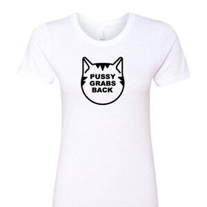 Grabs Back, Feminist Voice Shirt, Women&#39;s Equal Rights Shirt, Proud Feminist Shirt, Woman Statement Shirt, Future Is Feminist