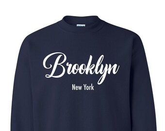 Brooklyn New York Sweatshirt – Classic Neighborhood Tee