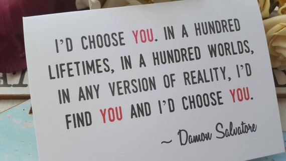 Je Vous Choisirais Carte De Citation Vampire Diaries Etsy Je Vous Choisirais Carte De Citation Vampire Diaries Etsy