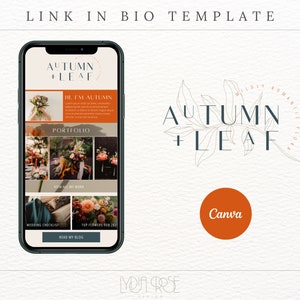 Op de afbeelding: Een telefoon schermmoc-up die een link in bio-sjabloon laat zien voor een trouwfotograaf. Het sjabloon is ontworpen in een herfstkleurenschema met de tekst "Autumn + Leaf" en bevat een portfolio, een trouwchecklist en een blog. Het sjabloon is ontworpen met behulp van Canva.