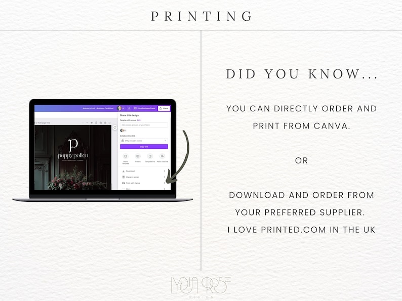 May include: A screenshot of a Canva design with the text "popps pollen" and a logo of a letter "P" in a purple circle. The text "PRINTING" is at the top of the image. The text "DID YOU KNOW... YOU CAN DIRECTLY ORDER AND PRINT FROM CANVA. OR DOWNLOAD AND ORDER FROM YOUR PREFERRED SUPPLIER. I LOVE PRINTED.COM IN THE UK" is on the right side of the image.