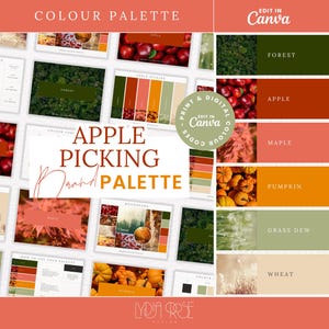 May include: A color palette design with the text "APPLE PICKING Brand PALETTE" in a handwritten font. The palette includes color swatches with names like "FOREST", "APPLE", "MAPLE", "PUMPKIN", "GRASS DEW", and "WHEAT". The design also includes the text "EDIT IN Canva".