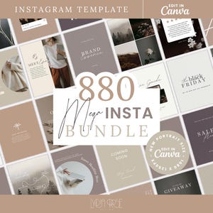 Könnte beinhalten: Eine Sammlung von Instagram-Vorlagen in neutralen Farbtönen wie Beige, Braun und Grau. Die Vorlagen enthalten Texte wie "Brand Essence", "Black Friday" und "Giveaway". Das Bild enthält auch den Text "880 Mega Insta Bundle" und "Edit in Canva."