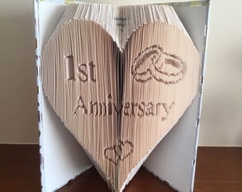 Handmade folded book art, 1st wedding anniversary heart gift, made to order