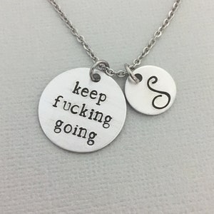 Collar personalizado Keep Fucking Going, collar de aliento, regalo motivacional, regalo para sobrevivientes de cáncer, joyas inspiradoras