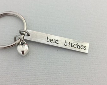 Double Sided Best Bitches Keychain, Best Friend Gift, Girlfriend Keychain, Friendship Gift