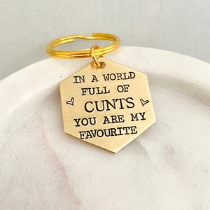 Gold Cunts Keychain, Funny Rude Gift for Best Friend, Sister Gift, 30th 40th 50th 60th Birthday Gift, Offensive Gift, Inappropriate Gift