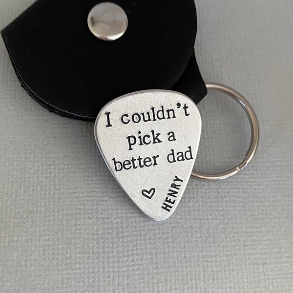 I Couldn't Pick A Better Dad Guitar Pick, Fathers Day Gift, Gift For Men, Husband Gift, Custom Guitar Pick, Gift for Dad