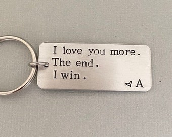 I Love You More Keychain, Gift for Him, Best Friend Gift, Anniversary Gift, Birthday Gift, Gift for Her, Sister Gift, Hubby Gift, AnesandEve