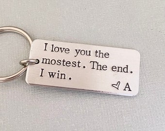 I Love You The Most Keychain, Girlfriend Boyfriend Keyring, Husband Wife Gift, Anniversary, Gift for Men, Couple Gift