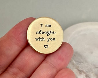 Double Sided Always Token, Long Distance Gift, Mental Anxiety Support Gift for Friend, Gift from Mum, Pocket Hug, Keepsake Token, Sister