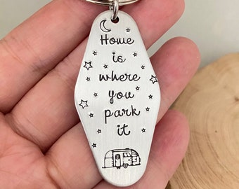 Double Sided Home Is Where You Park It Keychain, RV Keyring, Camper Van, Camping Gift, Motor Home, Road Trip Gift, Wanderlust,  Caravan