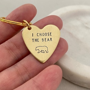 Double Sided I Choose The Bear Keychain, Feminist Gift, Best Friend Keyring, Sister Gift, Girlfriend Gift, Feminism Gift, Party Favour