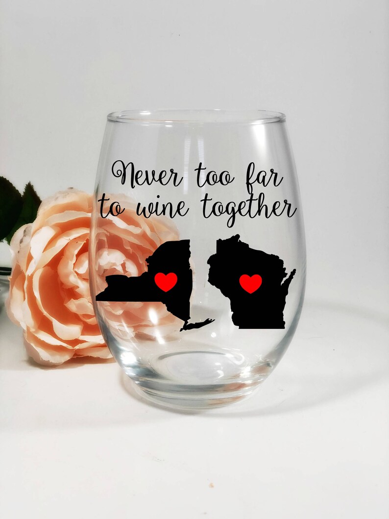 Never Too Far To Wine Together, Best Friend Wine Glass, Best Friend Gift, Long Distance Best Friend, Best Friend Long Distance, Wine Tumbler image 1