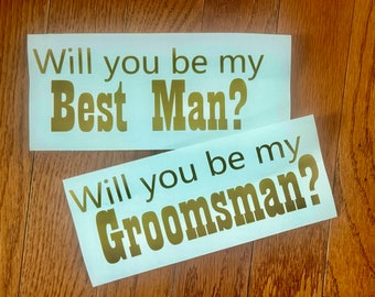 Proposal Box vinyl decal . Best Man proposal decal sticker. Gift Box. Will You Be My Groomsman.  Wedding proposal.     Vinyl Decal only.