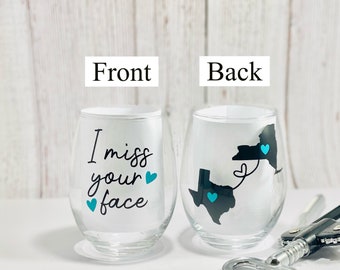 Best Friend Wine Glass, Long Distance Gift, Friendship Gift, I Miss Your Face, Sister Gift, Birthday Gift, Never Too Far, Customized, BFF