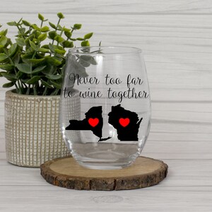 Never Too Far To Wine Together, Best Friend Wine Glass, Best Friend Gift, Long Distance Best Friend, Best Friend Long Distance, Wine Tumbler image 2