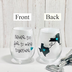 Never Too Far To Wine Together Stemless Wine Glass, Best Friend Wine Glass, Long Distance Friendship Gift, Best Friend Gift-Friend Moving