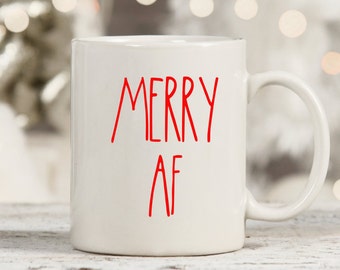 Merry AF, Christmas Mug, Holiday Mug, Rae Dunn Inspired, Custom Mug Rae Dunn