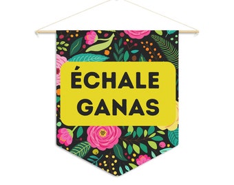 Banderín con impresiones bilingües, decoración para aulas de español, decoración para puertas de aulas, progreso positivo, ¡Echale ganas!, tapiz para dormitorio latino, clase bilingüe.