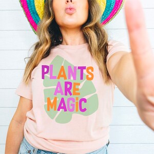 Plants Life Plant Shirt Plant Mom Magic Gardener Gift Plant TShirt Plant Lover Plant Botanical Shirt Crazy Plant Lady Plant Mama Plant Boho