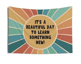 Hermoso día para aprender algo nuevo Tapiz para aulas Cita para maestros Tapiz para decoración de aulas Boho Tapiz para enseñar Póster de decoración Es un gran