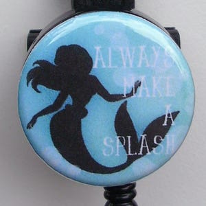 Little Mermaid &quot;Always Make A Splash&quot; badge reel