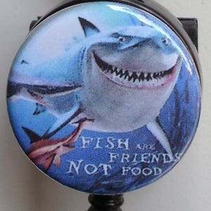 Bruce &quot;Fish are friends, not food&quot; Finding Nemo badge reel