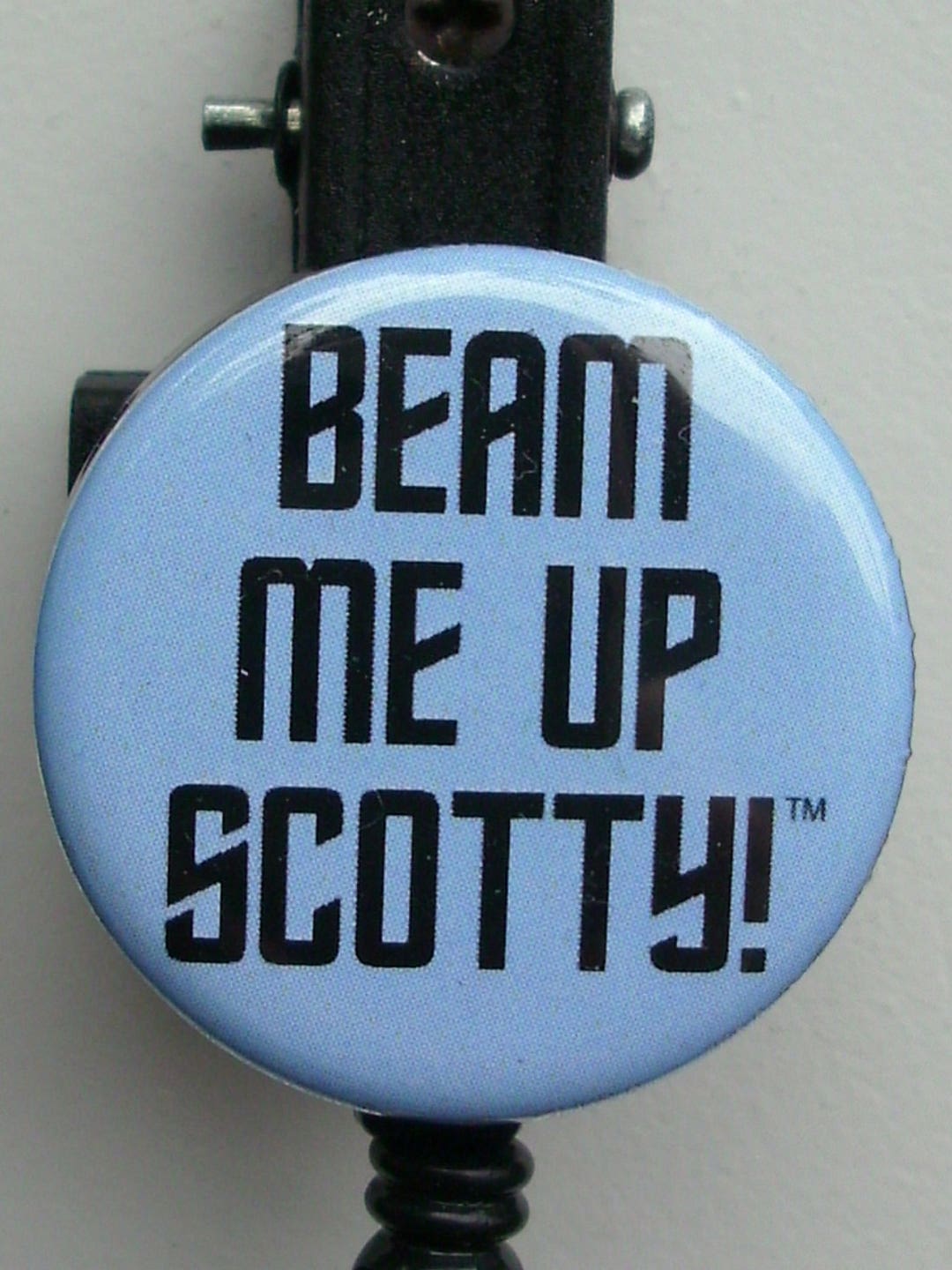 Classic Star Trek Quote beam Me up Scottie Badge Reel Etsy