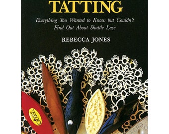 The Complete Book of Tatting