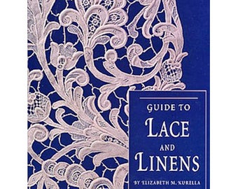 Guide to Lace and Linens