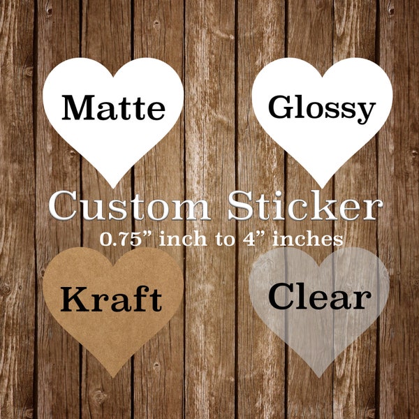 Custom Heart Stickers - Custom Labels - Heart Labels - Custom Clear Stickers - Custom Stickers - Logo Stickers - From 0.75" to 4"