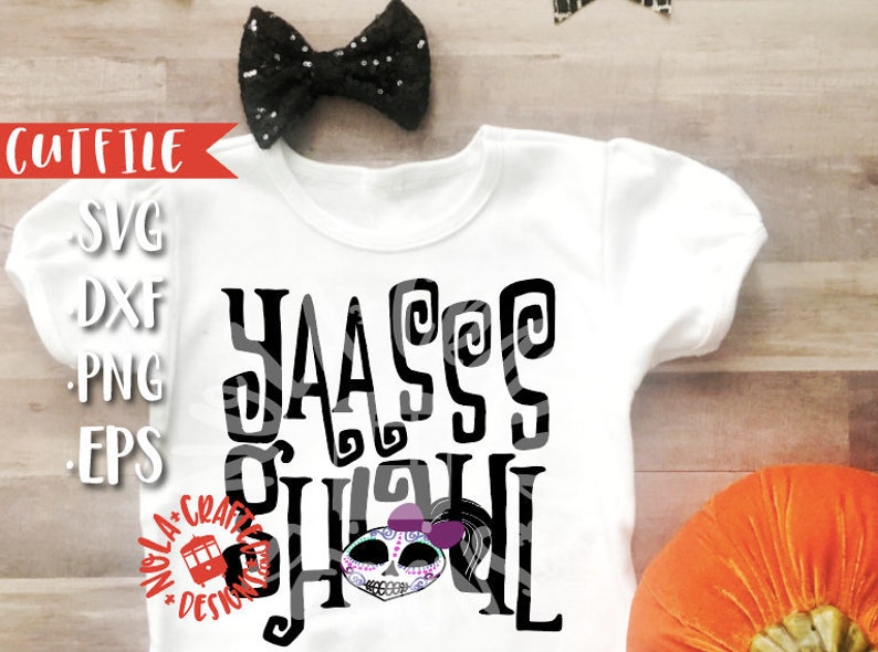 Download Yaasss Ghoul Svg File Yes Ghoul Svg Girls Halloween Svg | Etsy