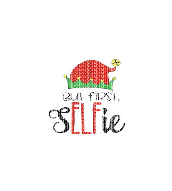 Elfie Svg Selfie Svg Elf Svg Elf Png Elf Cut File Etsy