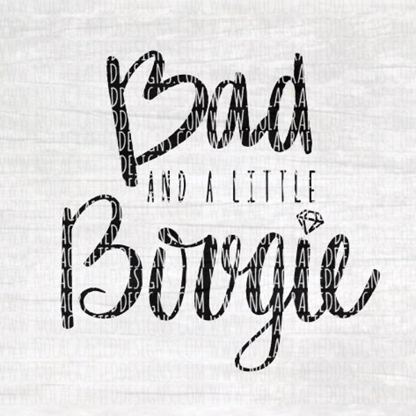 Bad and a Little Bougie Svg Cut File - Fancy Svg Cut File - Hipster Svg Cut File - Baby Girl Svg Cut File - Baby Girl Hipster Svg Cut file