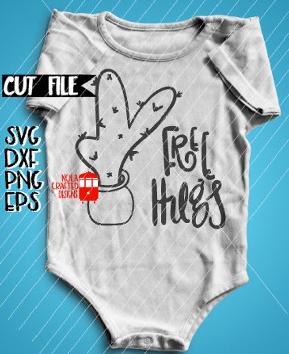 Download Free Cactus Svg Succulents Svg Free Hugs Svg Baby Svg New Etsy SVG Cut Files