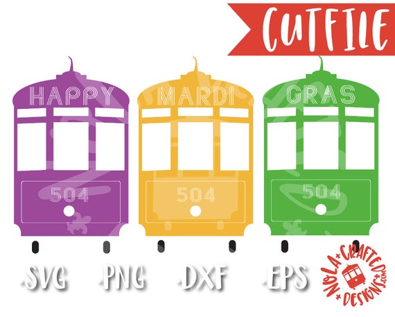 Download Mardi Gras Streetcars Svg File New Orleans Mardi Gras Svg Etsy