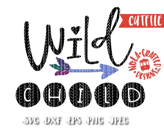 Download Wild Child Svg Baby Boy Svg File Boy Nursery Printable Etsy