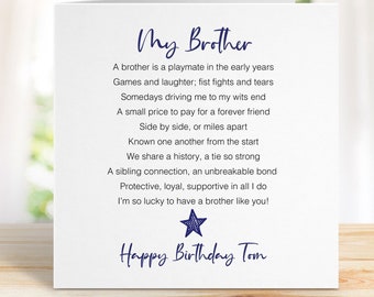 May include: A white card with blue text that reads "My Brother" and a poem about the bond between siblings. The card also includes a blue star and the text "Happy Birthday Tom".