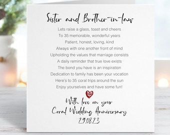 May include: A white card with a poem celebrating a 35th wedding anniversary. The card reads "Sister and Brother-in-law" and "With love on your Coral Wedding Anniversary 29.08.23".
