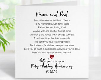 Peut inclure: Une carte blanche avec un cœur rouge et le texte "Mum and Dad" en noir. La carte contient un poème sur l'amour et le mariage, ainsi que le texte "With love on your Ruby Wedding Anniversary 05.06.24".