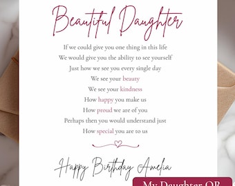 May include: A square white greeting card featuring the dark pink script text Beautiful Daughter at the top, followed by a sentimental poem in black text with pink highlighted words, a small heart graphic, and the black script text Happy Birthday Amelia.