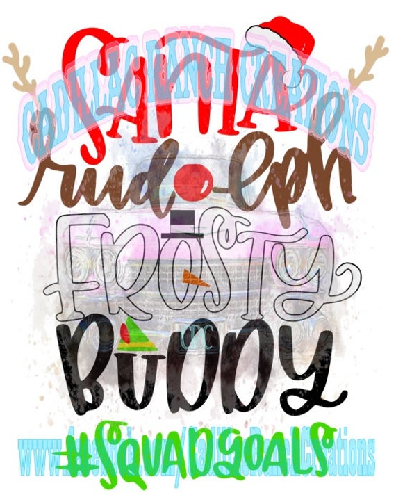 Download Christmas Squad Goals digital downloadPNG SVG Santa Claus ...
