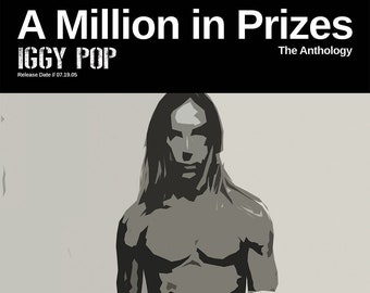 Iggy Pop Poster - A Million in Prizes - Custom Band Posters - James Newell Osterberg, The Stooges, Alternative Rock GIft, Music , Singer