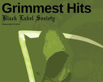 Black Label Society - Grimmest Hits - Heavy Metal Band Poster - Zakk Wylde, Robert Trujillo, Nick Catanese